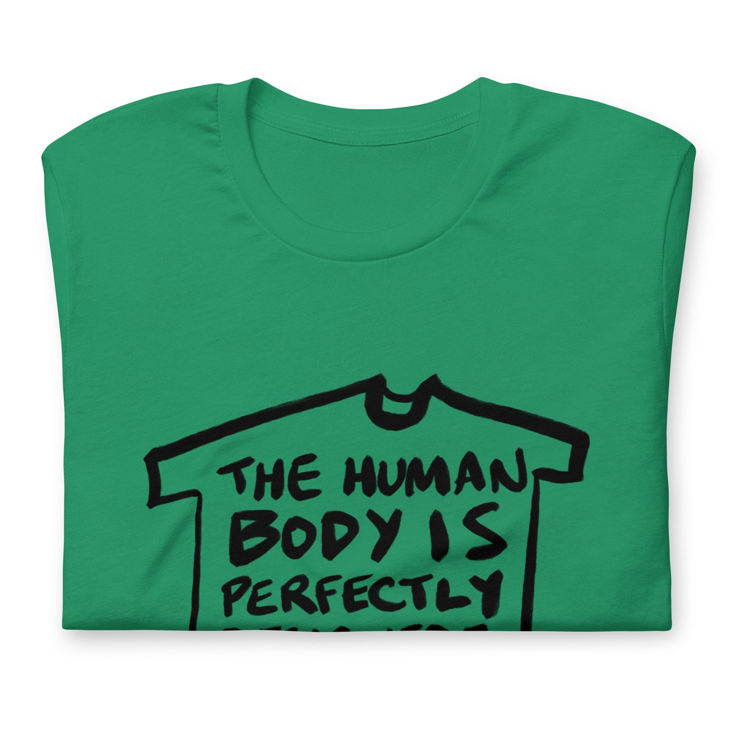 "The human body is perfectly designed to go to bed" tshirt in 13 colours