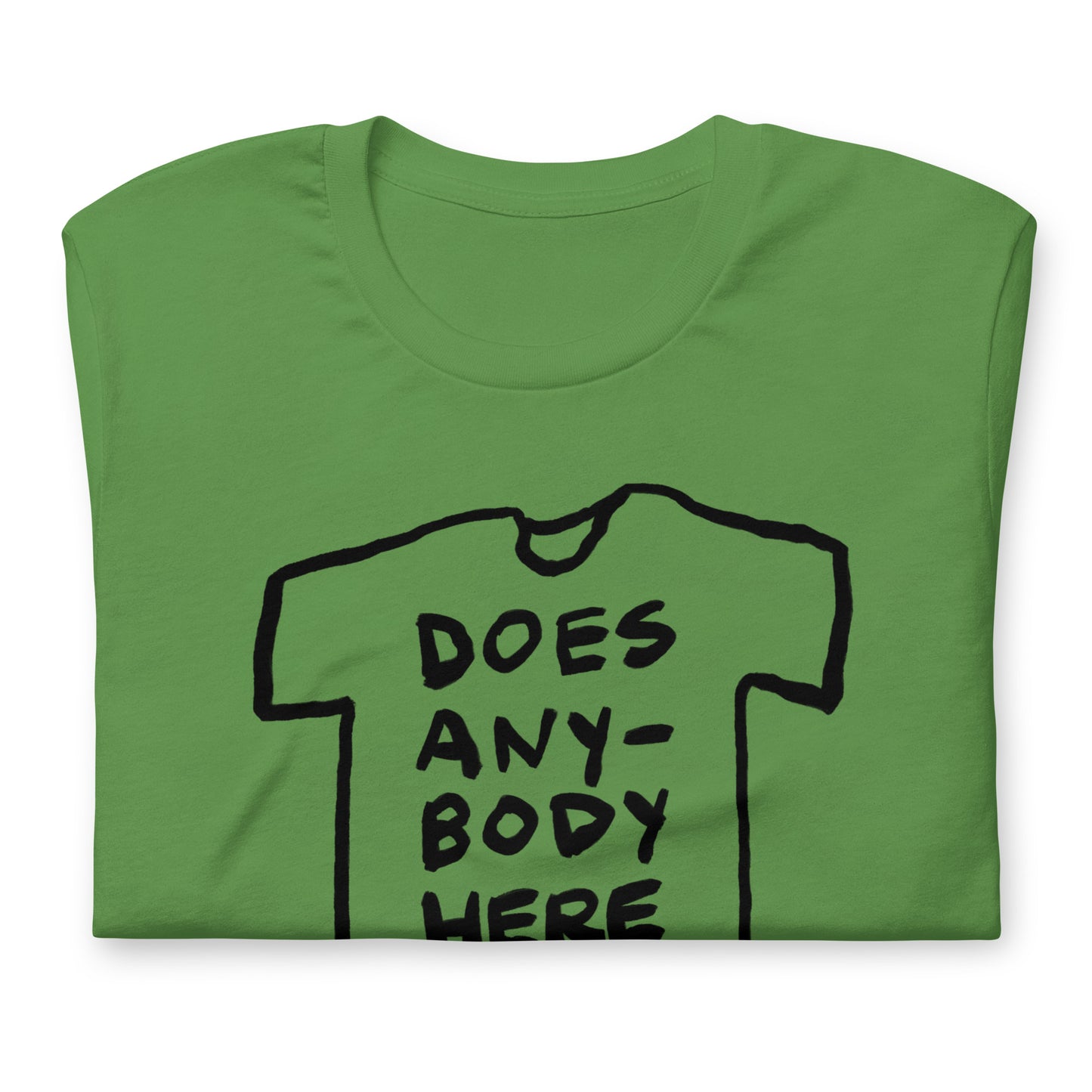 "Does anybody here have any decent secrets" tshirt in 11 colours