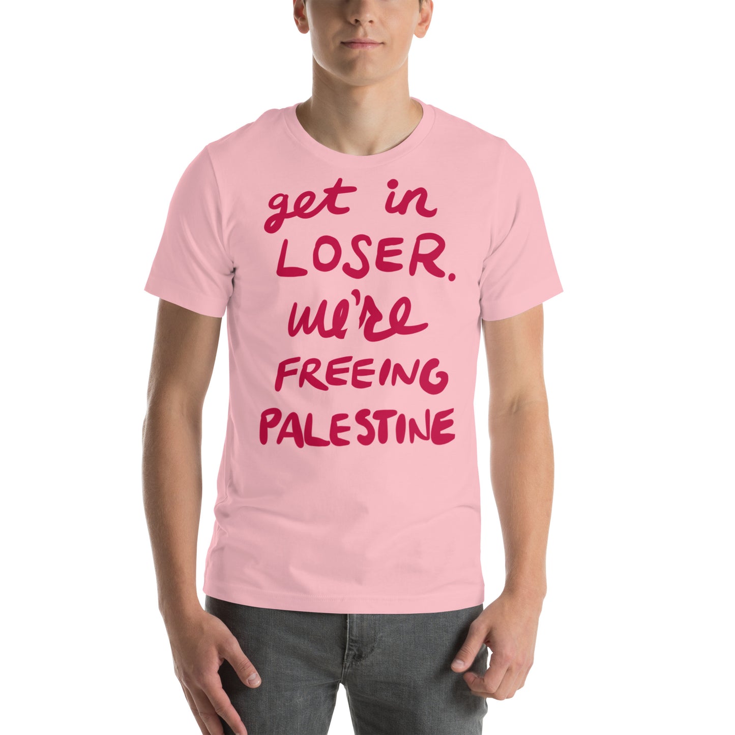 Get in loser (SOLD AT COST)