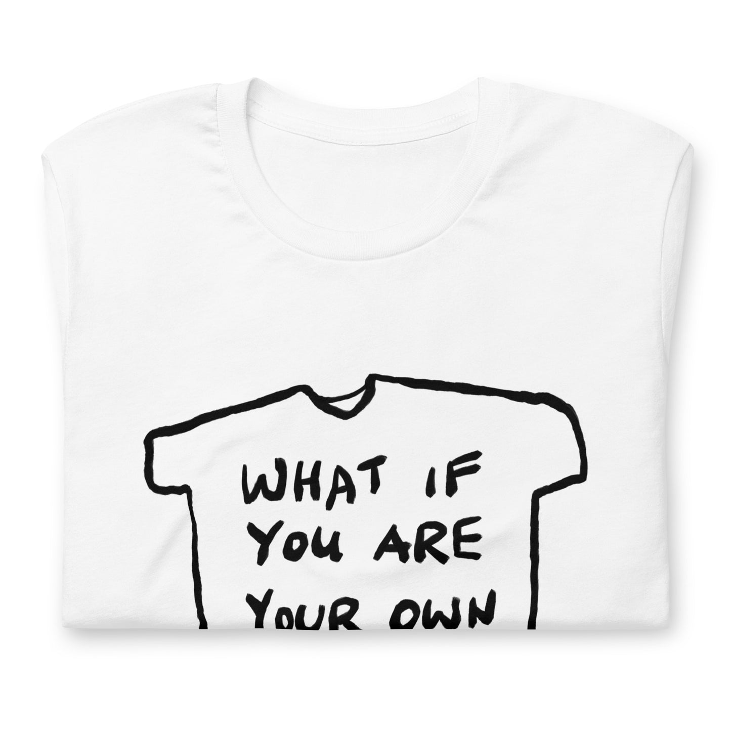 "What if you are your own dog" tshirt in 13 colours